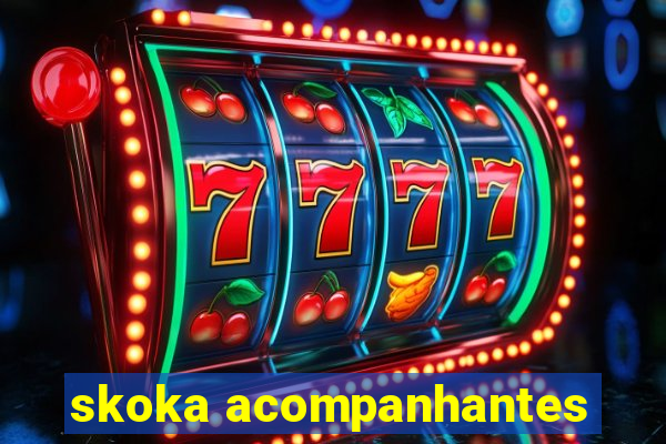 skoka acompanhantes